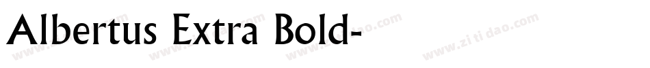 Albertus Extra Bold字体转换
